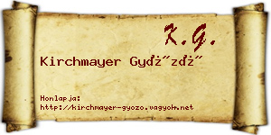 Kirchmayer Győző névjegykártya